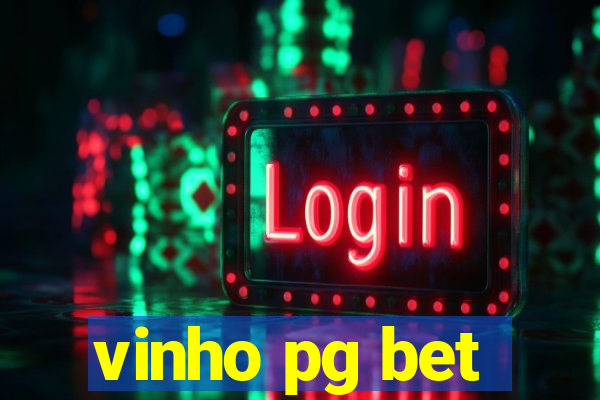 vinho pg bet